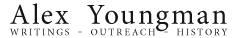 AD Youngman, writings, outreach, history